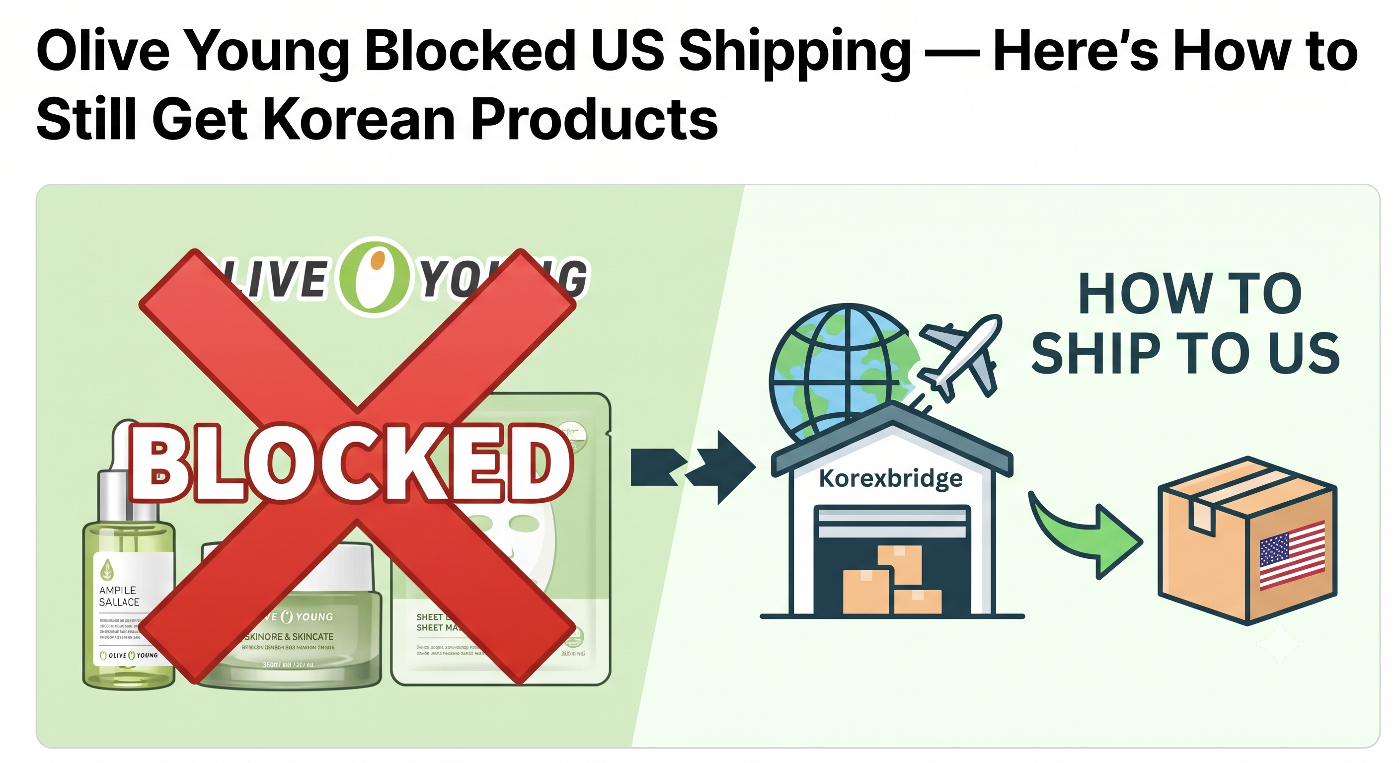 Olive Young blocked US shipping